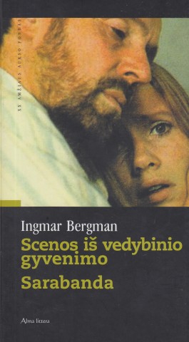 Bergman, Ingmar - Scenos is vedybinio gyvenimo. Sarabanda
