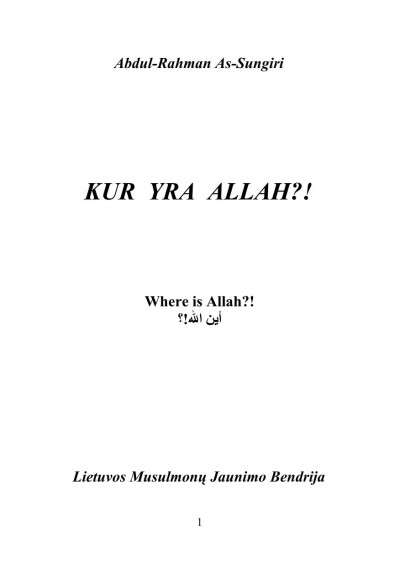 Abdul-Rahman As-Sungiri — Kur yra Allah?!