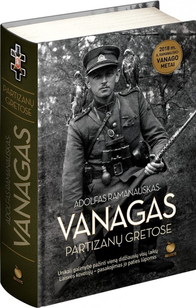 Adolfas Ramanauskas-Vanagas — Partizanų gretose