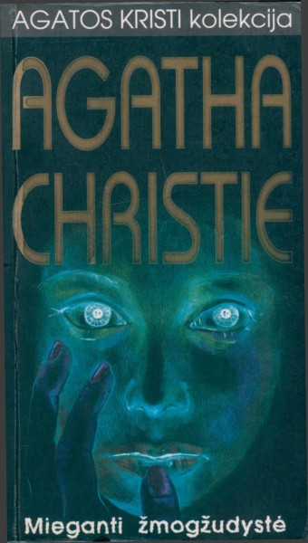 Agatha Christie — Mieganti žmogžudystė