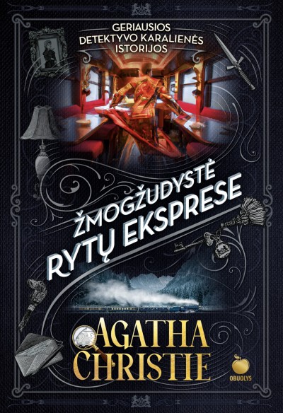Agatha Christie — Žmogžudystė Rytų eksprese