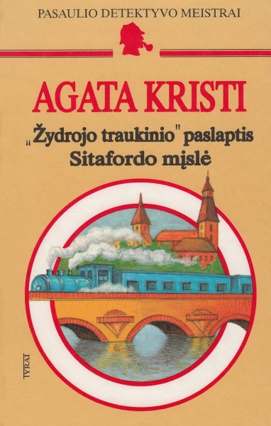 Agatha Cristie — „Žydrojo traukinio“ paslaptis. Sitafordo mįslė