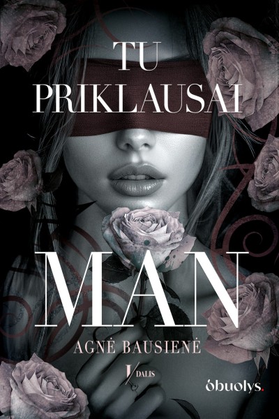 Agnė Bausienė — Tu priklausai man