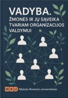Agota Giedrė Raišienė & kt. — Vadyba. Žmonės ir jų sąveika tvariam organizacijos valdymui agota-giedre-raisiene-kt-vadyba-zmones-ir-ju-saveika-tvariam-o.jpg
