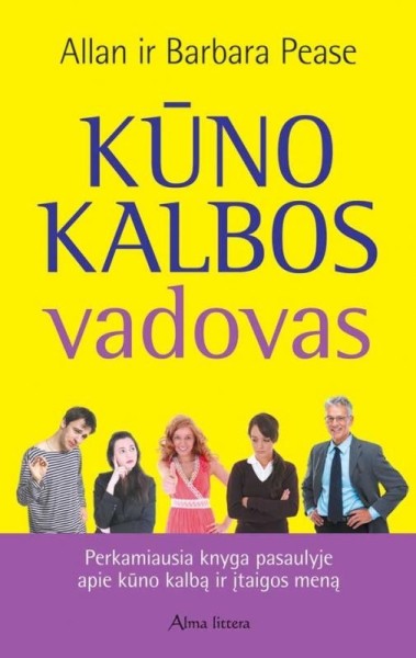 Alan Pease & Barbara Pease — Kūno kalbos vadovas