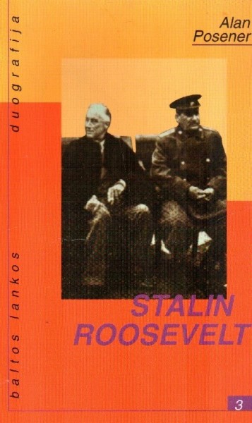 Alan Posener — Stalin-Roosevelt