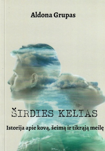 Aldona Grupas — Širdies kelias