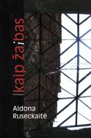 aldona-ruseckaite-kaip-zaibas.jpg