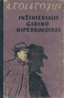 aleksey-tolstoy-inzinieriaus-garino-hiperboloidas.jpg