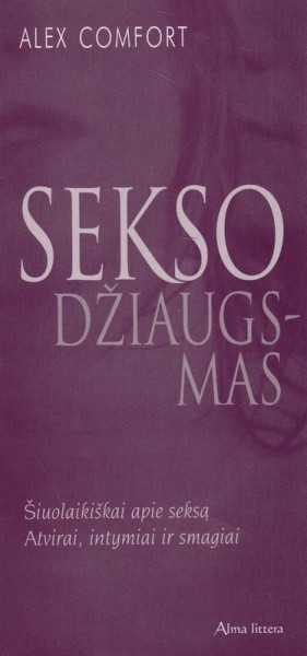 Alex Comfort — Sekso džiaugsmas