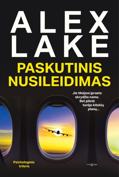 Alex Lake — Paskutinis nusileidimas