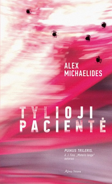 Alex Michaelides — Tylioji pacientė