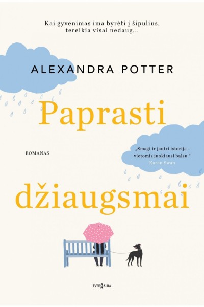 Alexandra Potter — Paprasti džiaugsmai