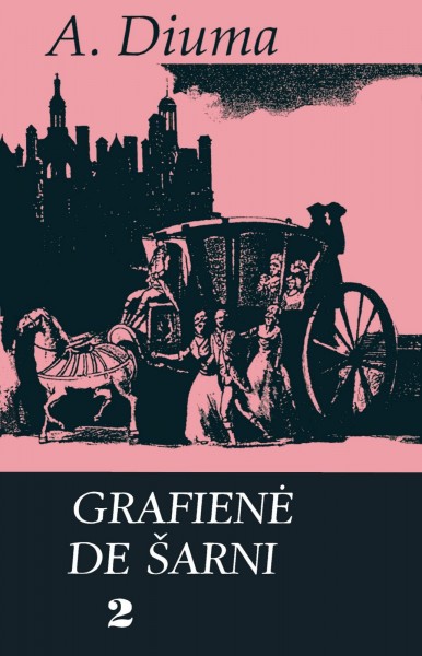 Alexandre Dumas — Grafienė de Šarni (2)