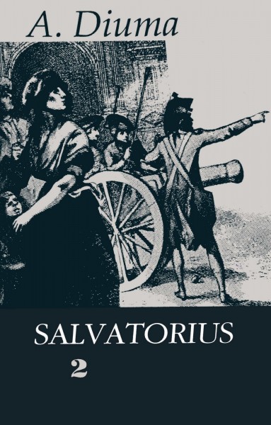 Alexandre Dumas — Salvatorius (2)