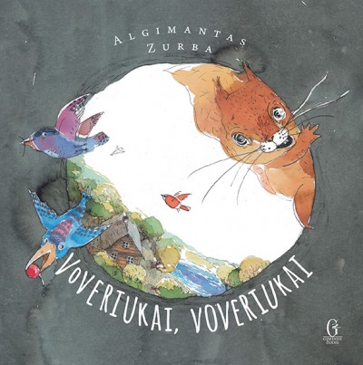 Algimantas Zurba — Voveriukai, voveriukai