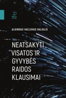 algirdas-vaclovas-valiulis-neatsakyti-visatos-ir-gyvybes-raidos.jpg
