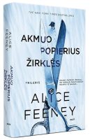 alice-feeney-akmuo-popierius-zirkles.jpg