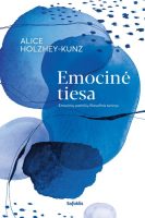 alice-holzhey-kunz-emocine-tiesa.jpg