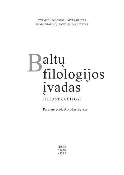 Alvydas Butkus — Baltų filologijos įvadas (Iliustracijos)