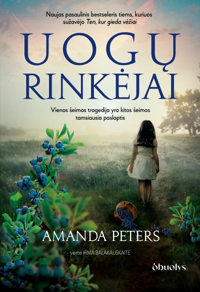 Amanda Peters — Uogų rinkėjai