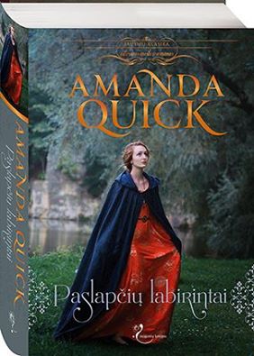 Amanda Quick — Paslapčių labirintai