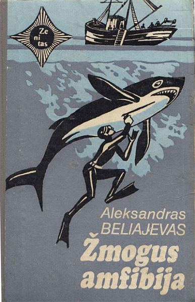 Beliajev, Aleksandr - Žmogus amfibija
