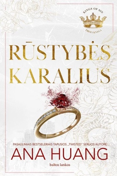Ana Huang — Rūstybės karalius