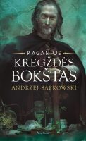 andrzej-sapkowski-raganius-kregzdes-bokstas.jpg