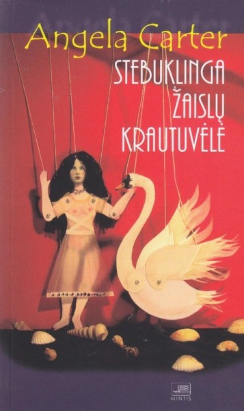 Angela Carter — Stebuklinga žaislų krautuvėlė