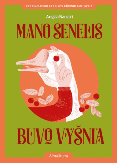 Angela Nanetti — Mano senelis buvo vyšnia