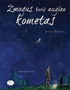Angela Nanetti — Žmogus, kuris augino kometas
