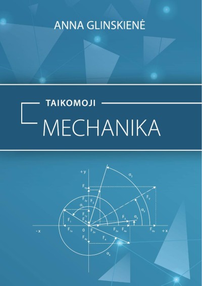 Anna Glinskienė — Taikomoji mechanika