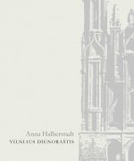 Anna Halberstadt — Vilniaus dienoraštis