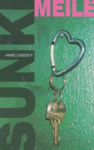 Anne Cassidy — Sunki meilė