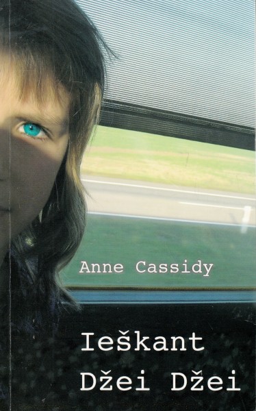 Annie Cassidy — Ieškant Džei Džei