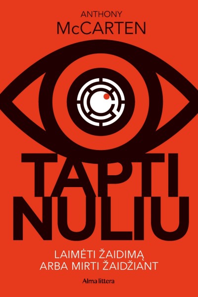 Anthony McCarten — Tapti nuliu