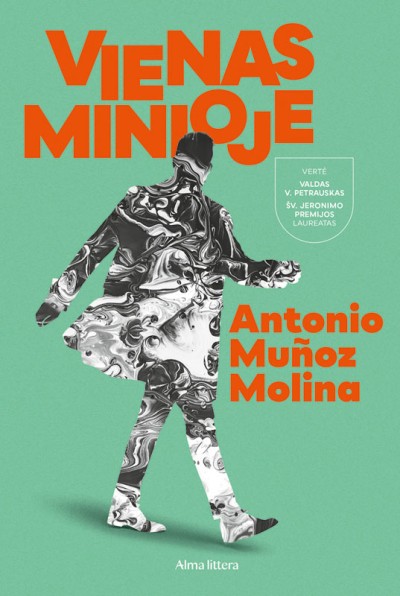 Antonio Muñoz Molina — Vienas minioje