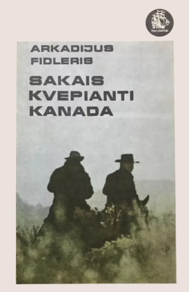 Arkady Fiedler — Sakais kvepianti Kanada