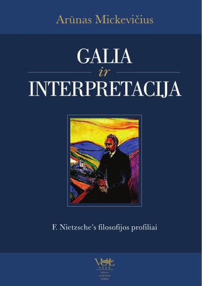 Arūnas Mickevičius — Galia ir interpretacija