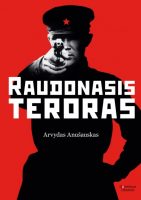 Arvydas Anušauskas — Raudonasis teroras