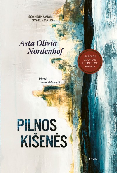 Asta Olivia Nordenhof — Pilnos kišenės
