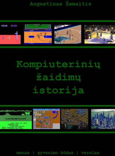 Augustinas Žemaitis — Kompiuterinių žaidimų istorija