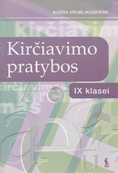 Aušra Vrubliauskienė — Kirčiavimo pratybos 9 klasei