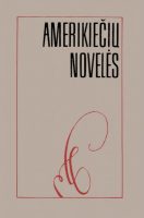 Autorių kolektyvas — Amerikiečių novelės