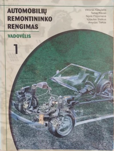 Autorių kolektyvas — Automobilių remontininko rengimas (1)
