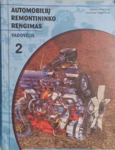 Autorių kolektyvas — Automobilių remontininko rengimas (2)