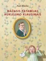 axel-hacke-mazasis-patarejas-auklejimo-klausimais.jpg