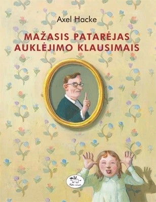 Axel Hacke — Mažasis patarėjas auklėjimo klausimais