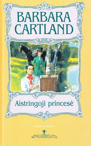 Barbara Cartland — Aistringoji princesė